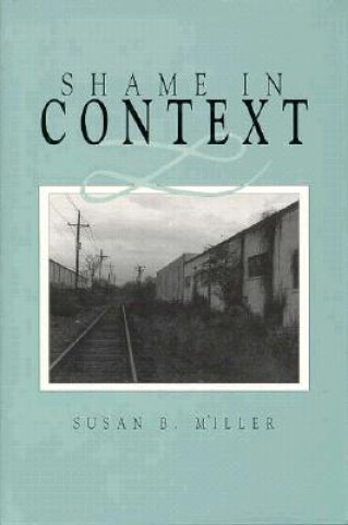 Carte Shame in Context Susan B. Miller