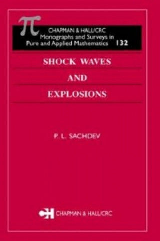 Livre Shock Waves & Explosions P.L. Sachdev