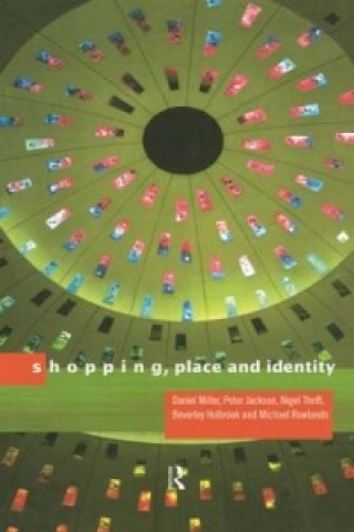 Kniha Shopping, Place and Identity Jackson