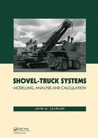 Könyv Shovel-Truck Systems Jacek M. Czaplicki