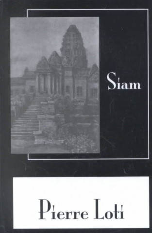Kniha Siam Pierre Loti