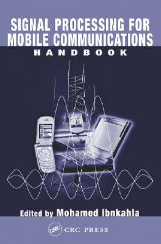 Kniha Signal Processing for Mobile Communications Handbook 