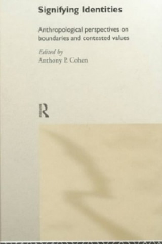 Book Signifying Identities Anthony Cohen