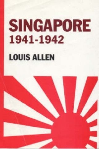 Carte Singapore 1941-1942 Louis Allen