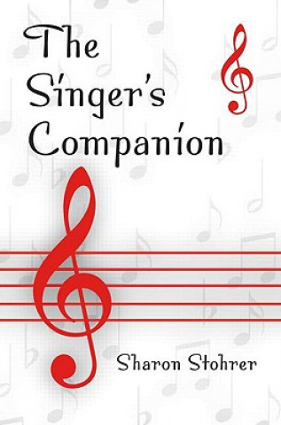 Knjiga Singer's Companion Sharon L. Stohrer
