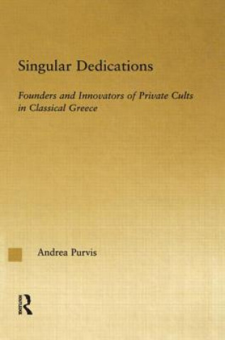Könyv Singular Dedications Andrea L. Purvis