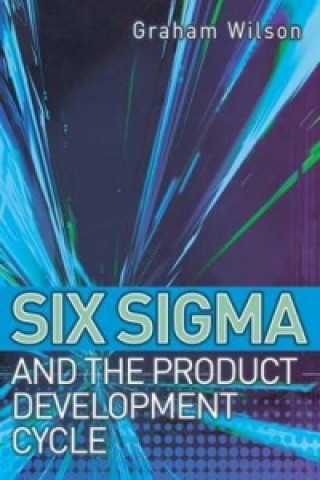 Książka Six Sigma and the Product Development Cycle Maersk Molan