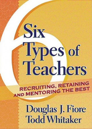 Könyv 6 Types of Teachers Douglas Fiore