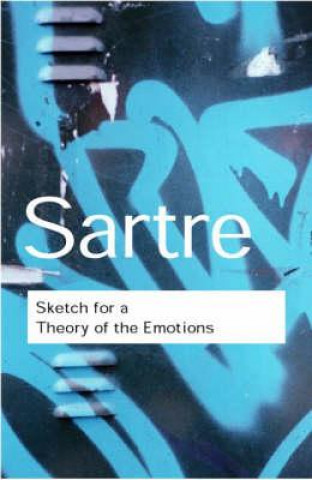 Könyv Sketch for a Theory of the Emotions Jean Paul Sartre