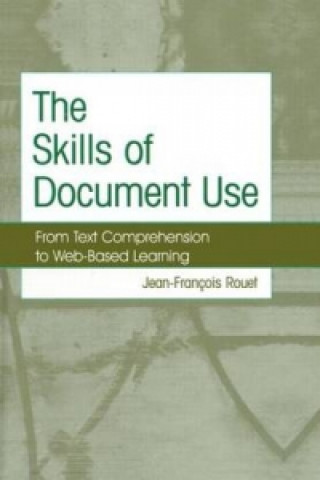 Książka Skills of Document Use Jean Francois Rouet