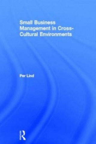 Carte Small Business Management in Cross-Cultural Environments Per Lind