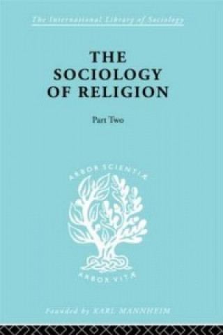 Kniha Sociology of Religion Part Two 