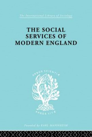 Carte Social Services of Modern England M. Penelope Hall