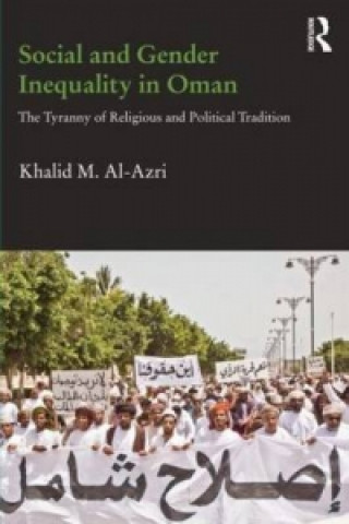 Kniha Social and Gender Inequality in Oman Khalid M. Al-Azri