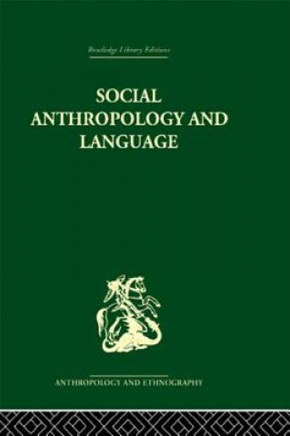 Carte Social Anthropology and Language Edwin Ardener