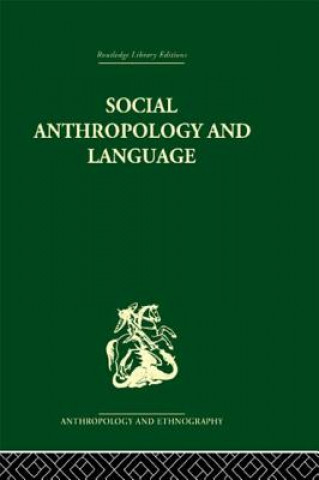 Książka Social Anthropology and Language Edwin Ardener