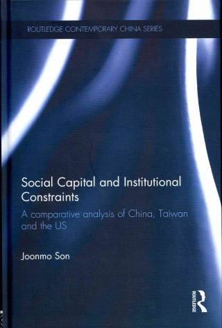 Carte Social Capital and Institutional Constraints Joonmo Son