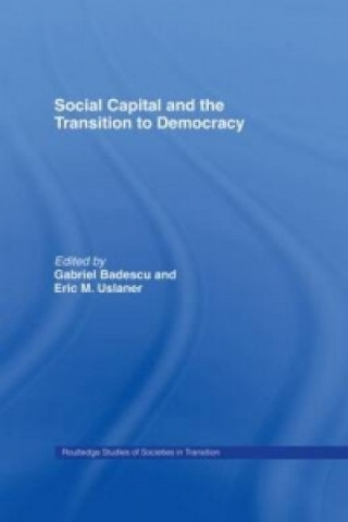 Carte Social Capital and the Transition to Democracy 