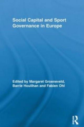 Kniha Social Capital and Sport Governance in Europe 