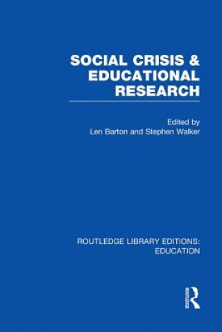 Libro Social Crisis and Educational Research (RLE Edu L) 