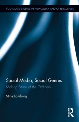 Libro Social Media, Social Genres Stine Lomborg