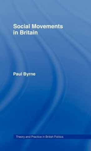 Książka Social Movements in Britain Paul Byrne