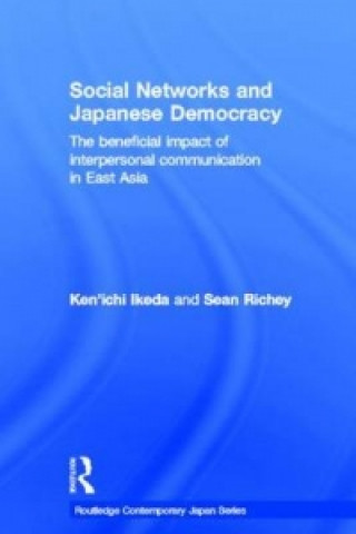 Carte Social Networks and Japanese Democracy Sean Richey