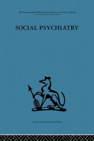 Könyv Social Psychiatry Maxwell Jones