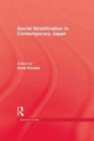 Knjiga Social Stratification In Japan Kenji Kosaka