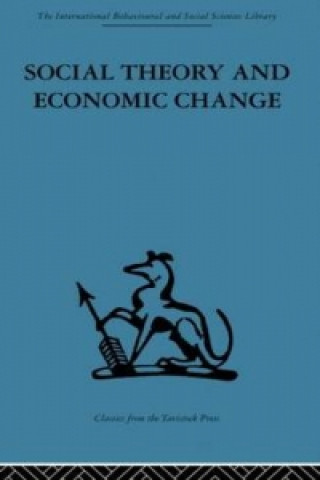 Книга Social Theory and Economic Change 