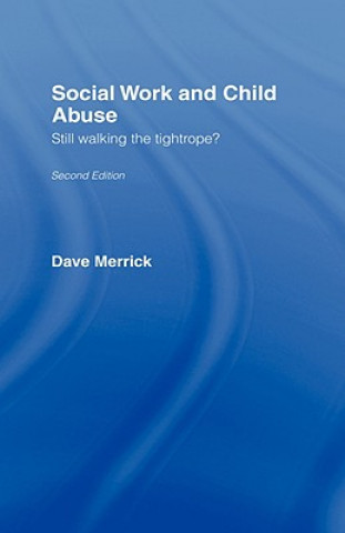Carte Social Work and Child Abuse Dave Merrick