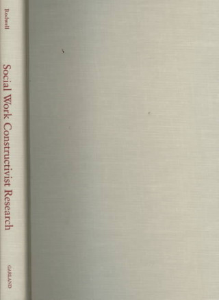 Knjiga Social Work Constructivist Research Mary Katherine O'Connor