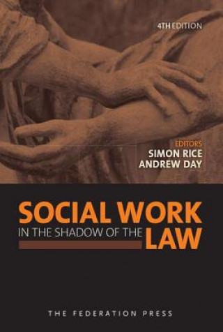 Kniha Social Work in the Shadow of the Law 