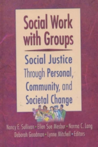 Book Social Work with Groups E.S. Mesbur