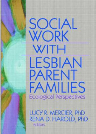 Książka Social Work with Lesbian Parent Families 