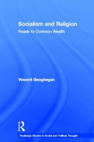 Carte Socialism and Religion Vincent Geoghegan