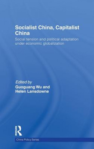 Книга Socialist China, Capitalist China Guoguang Wu