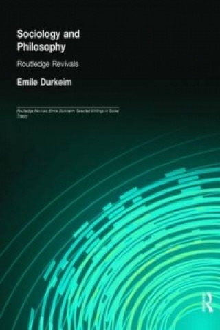 Buch Sociology and Philosophy (Routledge Revivals) Émile Durkheim