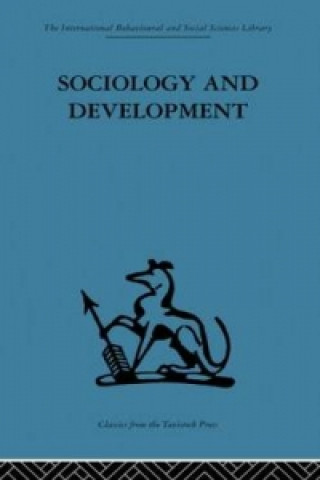 Kniha Sociology and Development 