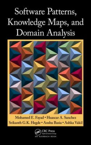 Könyv Software Patterns, Knowledge Maps, and Domain Analysis Ashka Vakil
