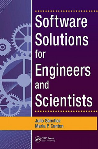 Knjiga Software Solutions for Engineers and Scientists Maria P. Canton