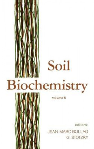 Książka Soil Biochemistry Jean-Marc Bollag