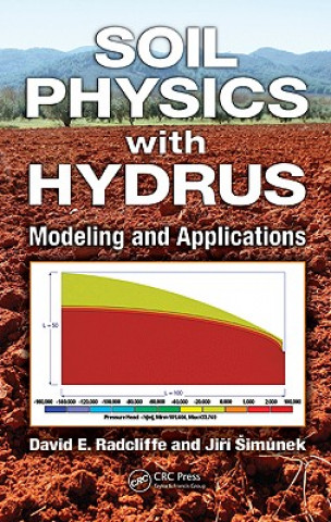Könyv Soil Physics with HYDRUS Jiri Simunek