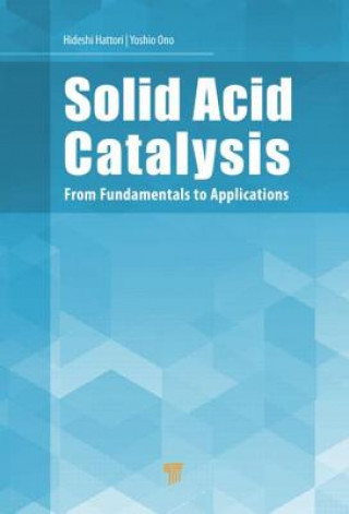 Książka Solid Acid Catalysis Yoshi Ono