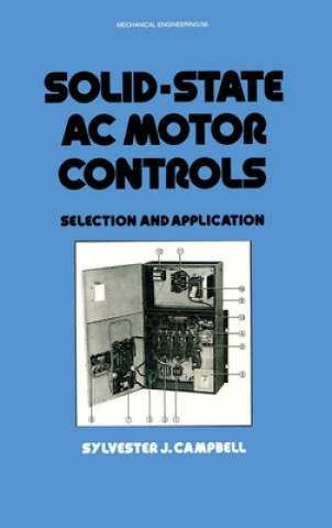 Knjiga Solid-State AC Motor Controls Sylvester J. Campbell