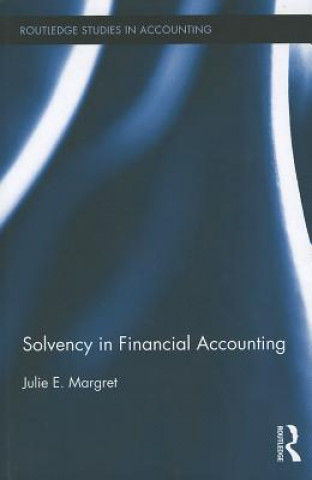 Kniha Solvency in Financial Accounting Julie E. Margret