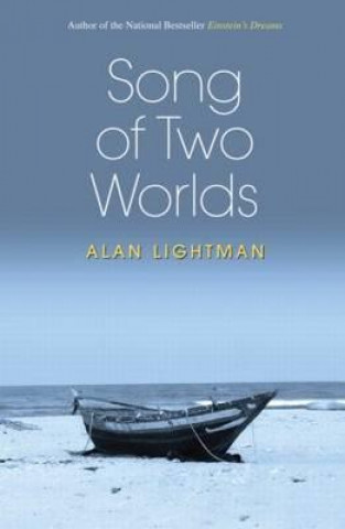 Книга Song of Two Worlds Alan P. Lightman