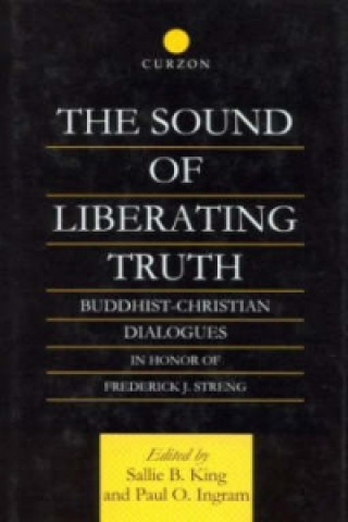 Knjiga Sound of Liberating Truth Paul Ingram