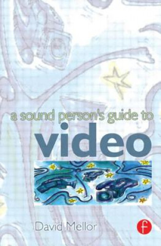 Buch Sound Person's Guide to Video David Mellor