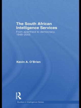 Kniha South African Intelligence Services Kevin A. O'Brien